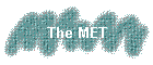 The MET